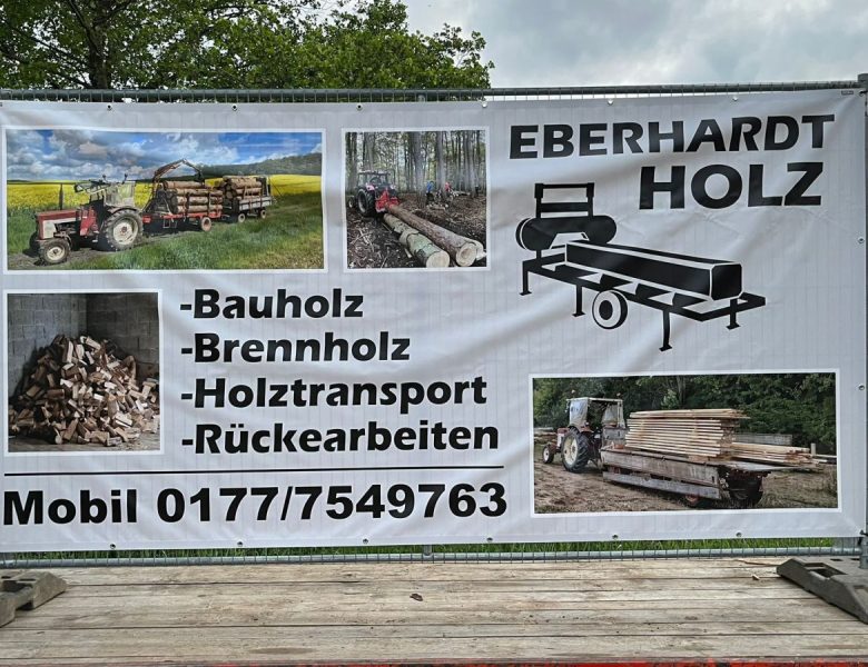 Raithel Werbetechnik und Textildruck - Eberhardt Holz - Hallstadt - Bauzaunbanner