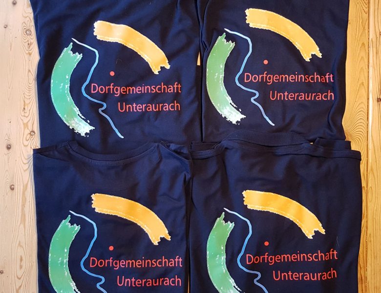 Raithel Werbetechnik und Textildruck - Dorfgemeinschaft Unteraurach - T-Shirts bedrucken - Transferdruck